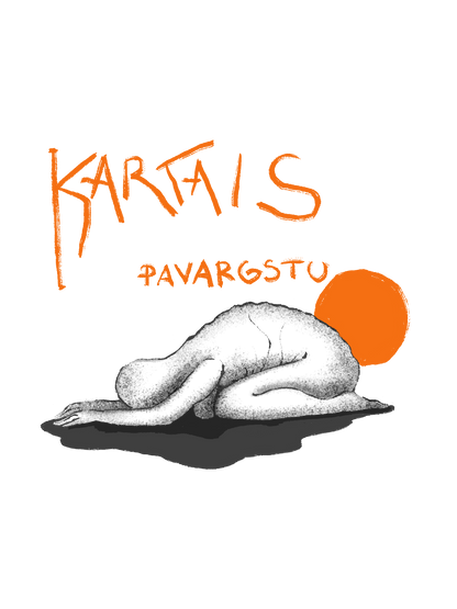 Kartais pavargstu